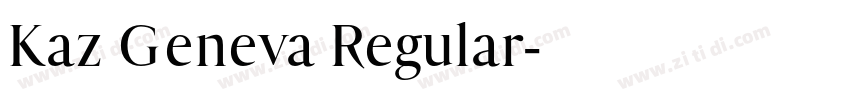 Kaz Geneva Regular字体转换